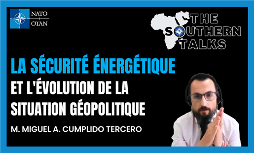 LA SÉCURITÉ ÉNERGÉTIQUE - L'ÉVOLUTION DE LA SITUATION GÉOPOLITIQUE